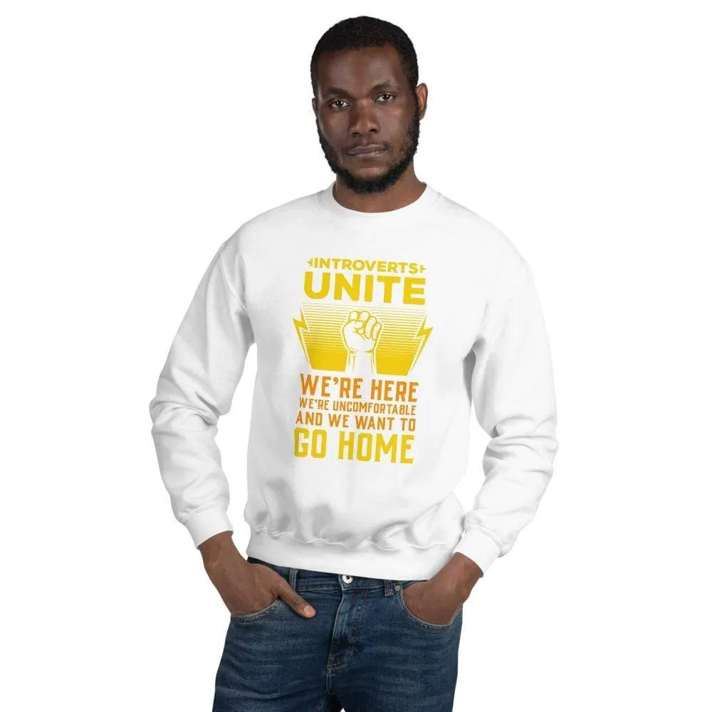 Introverts Unite - Sweatshirt