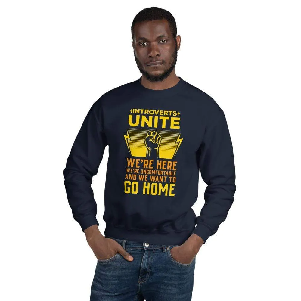 Introverts Unite - Sweatshirt